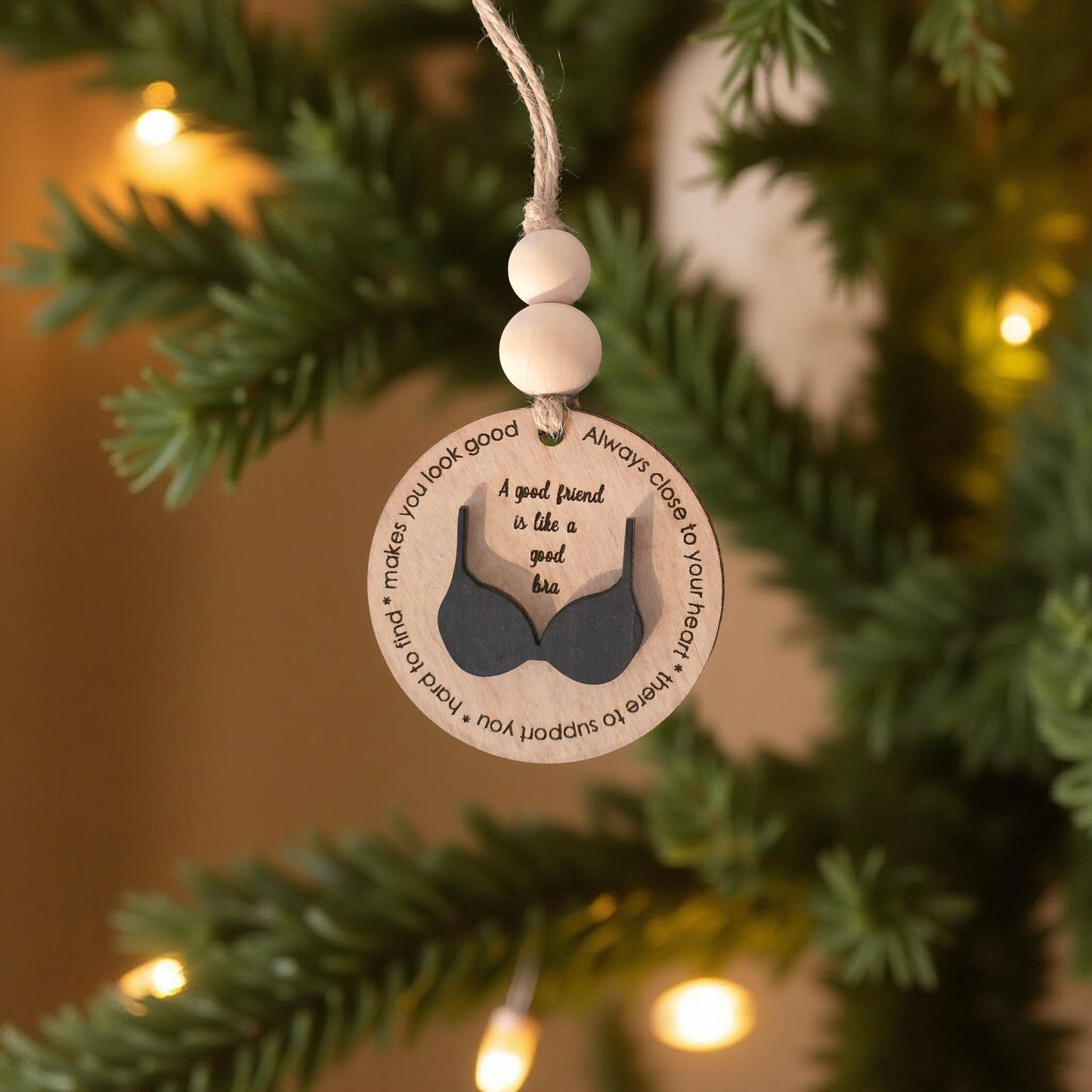 Friend is like a 'Bra' Ornament