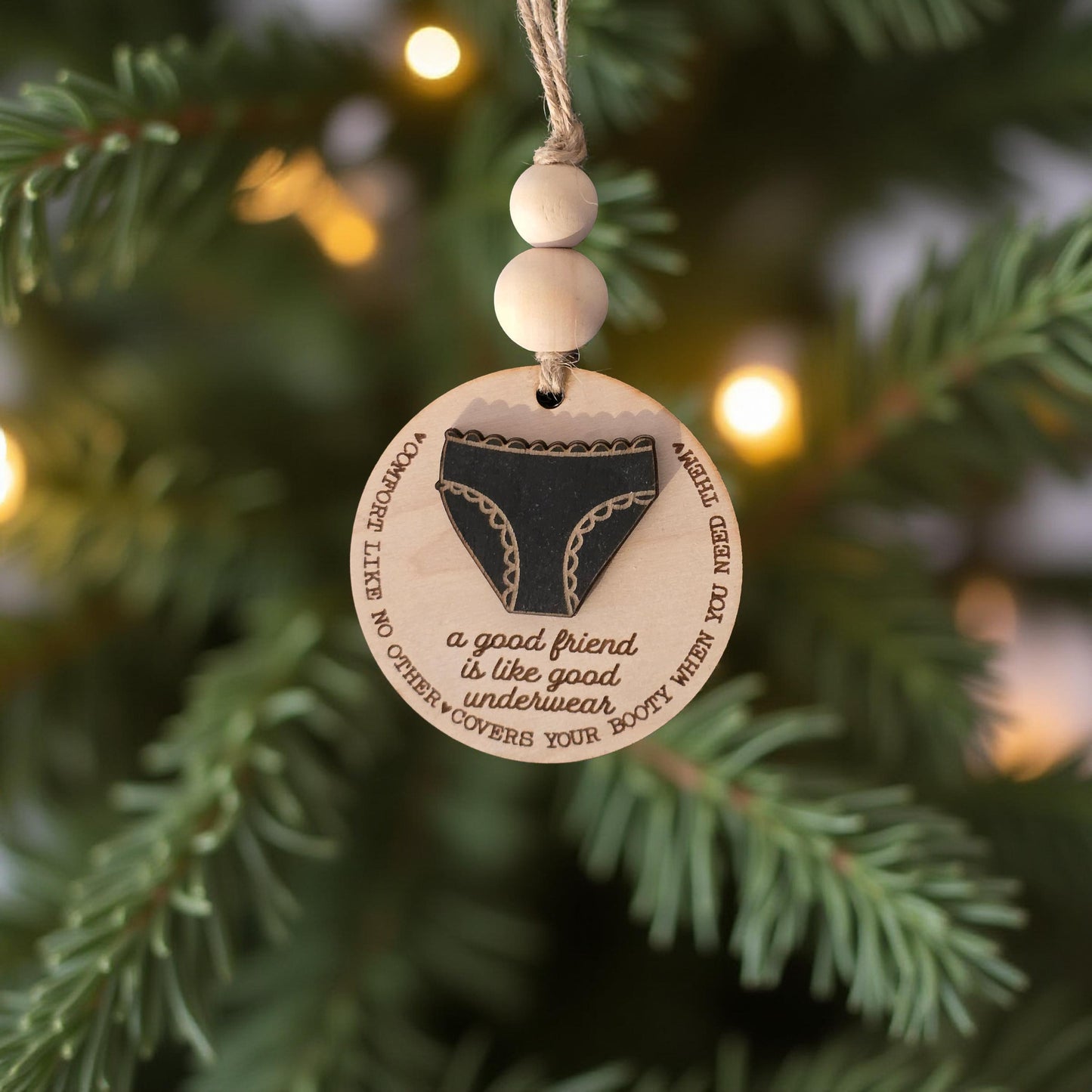 Friend is like 'Underwear' Ornament