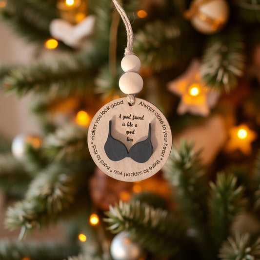 Friend is like a 'Bra' Ornament